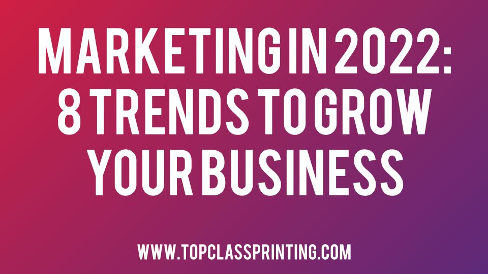 Marketing-in-2022-8-Trends-to-grow-your-business-header